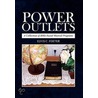 Power Outlets by Elvis C. Foster