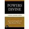 Powers Divine door Tomeiko Ashford Carter