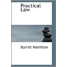 Practical Law by Burritt Hamilton