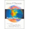 Praying Peace by Jamesf Twyman