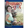 Pregnancy Q&A door Trish Booth