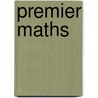 Premier Maths door Paul Broadbent