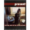 Present Tense by Micki Reaman