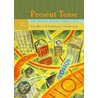 Present Tense door Robert D. Schulzinger