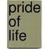 Pride of Life