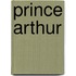 Prince Arthur