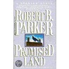 Promised Land door Robert B. Parker