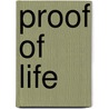 Proof Of Life by Misty Evans