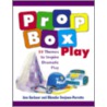 Prop Box Play door Mary Rojas