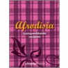 Afrodisia by P. Caignau