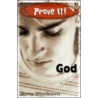 Prove It! God by Amy Welborn