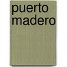 Puerto Madero door Felix Luna