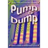 Pump and Dump door Robert H. Tillman