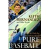 Pure Baseball by Mike Bryan