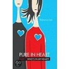 Pure in Heart by Rebecca Lee