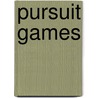 Pursuit Games by Otomar Hajek