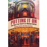 Putting It On by Michael Codron