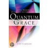 Quantum Grace by Judy Cannato