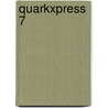 Quarkxpress 7 by Jay Nelson