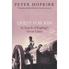 Quest For Kim door Peter Hopkirk