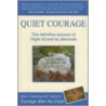 Quiet Courage door Glenn J. Kashurba