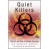 Quiet Killers door Robert Baker