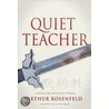 Quiet Teacher door Arthur Rosenfeld