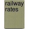 Railway Rates door James Grierson