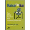 Raise the Bar door Lawrence J. Fox