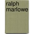 Ralph Marlowe