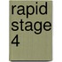 Rapid Stage 4