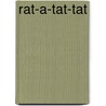 Rat-A-Tat-Tat door Michaela Morgan