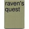 Raven's Quest by Joanna King