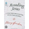 Reading Jesus by Mary Gordon