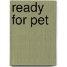 Ready For Pet door Nick Kenny