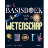 Het basisboek van de wetenschap by John Gribbin