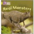 Real Monsters