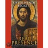 Real Presence door Sister Wendy Beckett