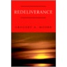 Redeliverance door Gregory Moore