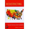 Redistricting by Charles S. Bullock Iii