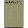 Redistricting by Miriam T. Timpledon