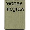 Redney Mcgraw by Arthur Emerson McFarlane