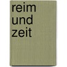 Reim und Zeit door Robert Gernhardt