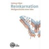Reinkarnation by Helmut Obst