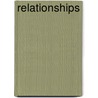 Relationships door Dean Sherman