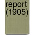 Report (1905)