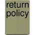 Return Policy