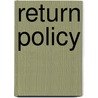 Return Policy door Michael Snyder