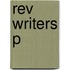 Rev Writers P