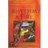 Rhythm & Fire